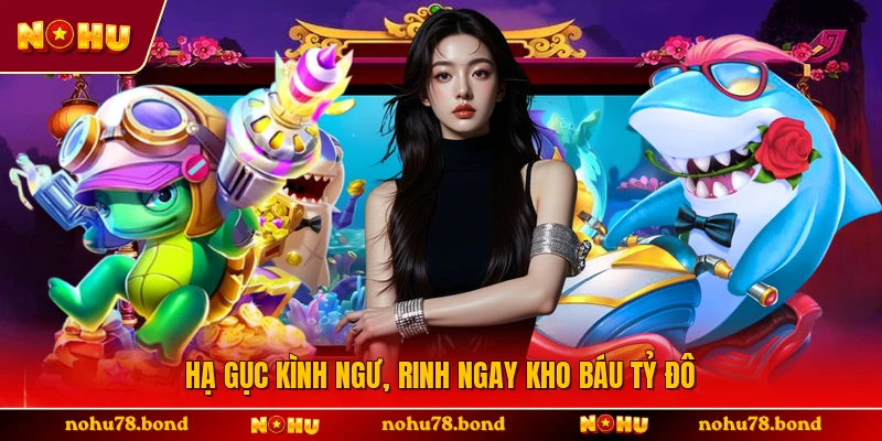 Hạ gục kình ngư, rinh ngay kho báu tỷ đô 